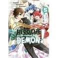 thumbnail image 1 of The Hero Life of a (Self-Proclaimed) "Mediocre" Demon!: The Hero Life of a (Self-Proclaimed) Mediocre Demon! 5 (Series #5) (Paperback), 1 of 1