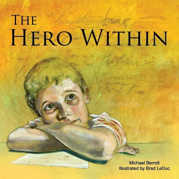 The Hero Within, (Paperback)