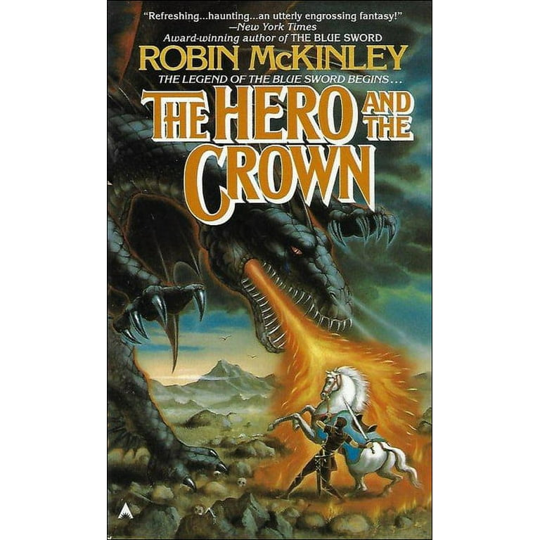 The Hero and the Crown Hardcover