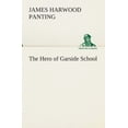 thumbnail image 1 of The Hero of Garside School (Paperback), 1 of 1