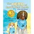 thumbnail image 1 of Pre-Owned The Hero of Hawk's Nest Beach: A Sea Turtle Rescue Paperback, 1 of 1