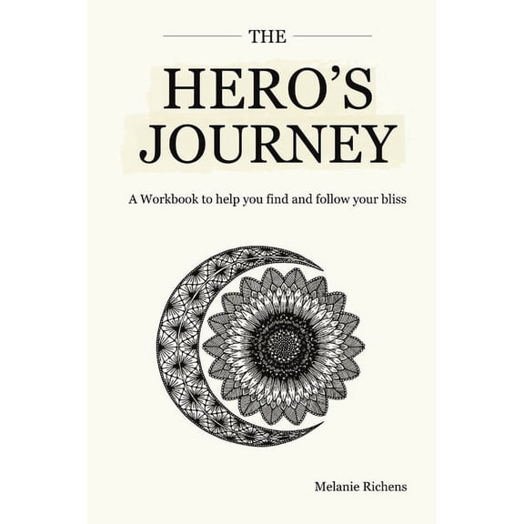 The Hero's Journey, (Paperback)