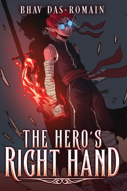 The Hero's Right Hand, (Paperback)