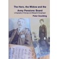 thumbnail image 1 of The Hero, the Widow and the Army Pensions Board, (Paperback), 1 of 1