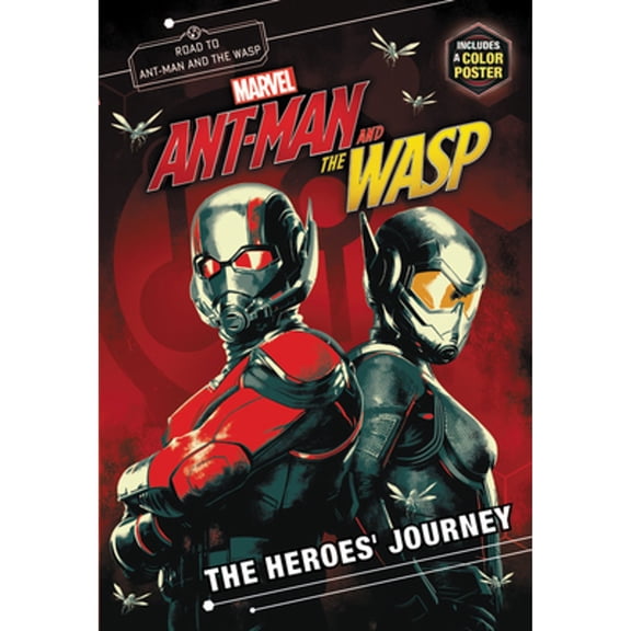Pre-Owned Marvel's Ant-Man and the Wasp: The Heroes' Journey (Paperback) 0316480487 9780316480482