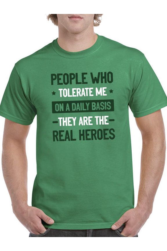 The Heroes That Tolerate Me T-Shirt Men -Smartprints Designs, Male Large