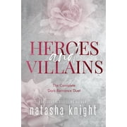 The Heroes & Villains Duet The Complete Dark Romance Duet, Paperback