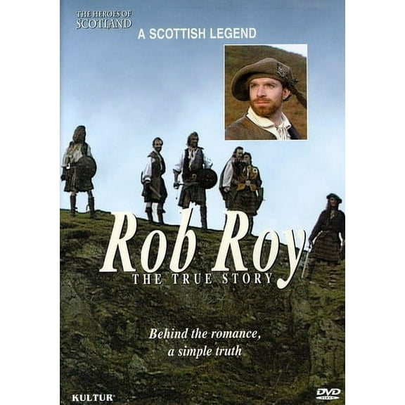 The Heroes of Scotland: Rob Roy: The True Story (DVD)