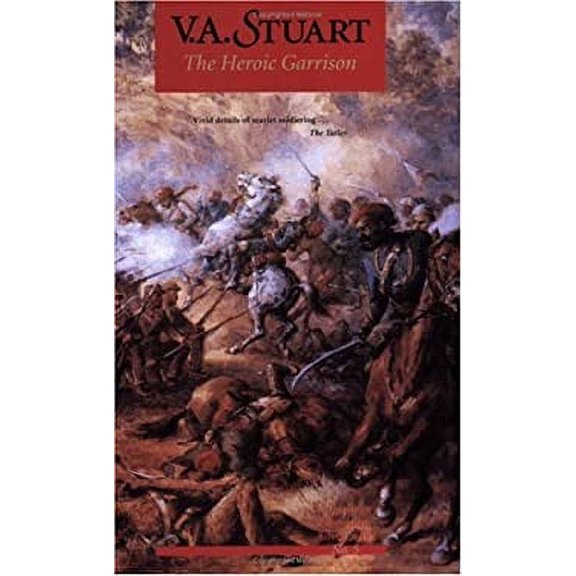 Pre-Owned The Heroic Garrison (Paperback) 1590130308 9781590130308