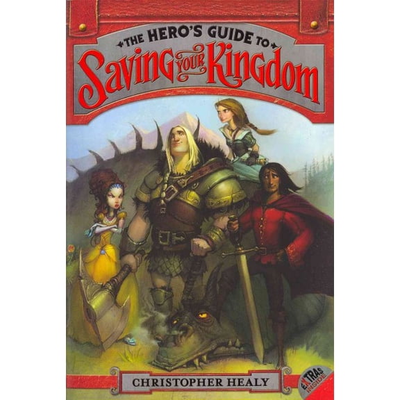 Pre-Owned The Hero's Guide to Saving Your Kingdom (Paperback) 0062117459 9780062117458