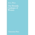 thumbnail image 1 of The Hesiodic Catalogue of Women: Its Nature, Structure, and Origins, 1 of 1