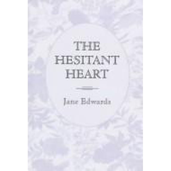 Pre-Owned The Hesitant Heart (Hardcover) 9780786211890