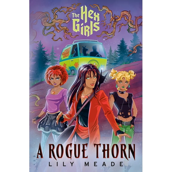 The Hex Girls: a Rogue Thorn (Scooby-Doo and Friends) (Hardcover)