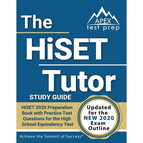 Pre-Owned The HiSET Tutor Study Guide: HiSET 2020 Preparation Book with Practice Test Questions for the High School Equivalency Test: [Updated for the New 20 (Paperback) 1628459018 9781628459012