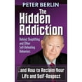 thumbnail image 1 of The Hidden Addiction: Behind Shoplifting and Other Self-Defeating Behaviors, (Paperback), 1 of 1