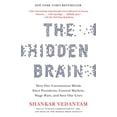 thumbnail image 1 of Pre-Owned The Hidden Brain: How Our Unconscious Minds Elect Presidents, Control Markets, Wage Wars, and Saveour Lives (Paperback) 0385525222 9780385525220, 1 of 1