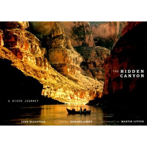 Pre-Owned The Hidden Canyon: A River Journey (Paperback) 0811822613 9780811822619