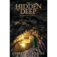 thumbnail image 1 of Pre-Owned The Hidden Deep (Hardcover) 0310724899 9780310724896, 1 of 1