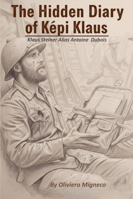 The Hidden Diary of Képi Klaus, (Paperback)