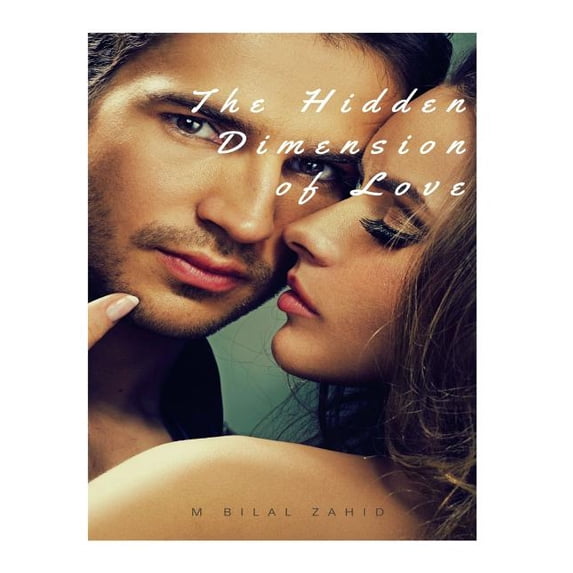 The Hidden Dimension of Love (Paperback)
