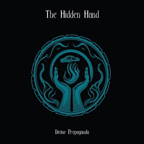 The Hidden Hand - Divine Propaganda - Music & Performance - Vinyl