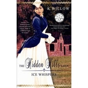 The Hidden Hills Saga The Hidden Hills Saga Paperback