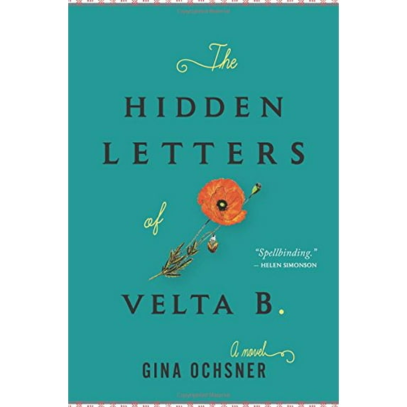 Pre-Owned The Hidden Letters of Velta B. (Hardcover) 0544253213 9780544253216