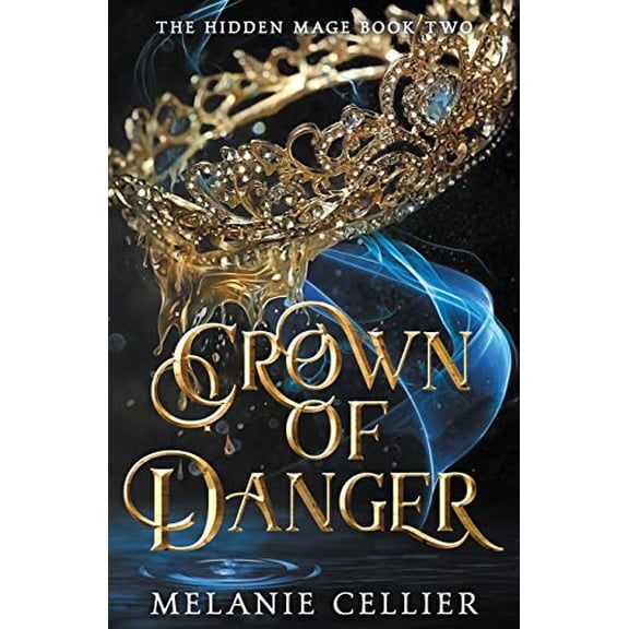 Pre-Owned Crown of Danger: 2 (The Hidden Mage) Paperback