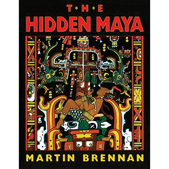 Pre-Owned The Hidden Maya: A New Understanding of Maya Glyphs (Paperback) 187918124X 9781879181243
