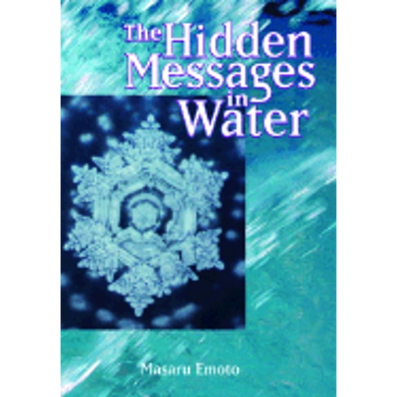 Pre-Owned The Hidden Messages in Water (Paperback) 1582701148 9781582701141