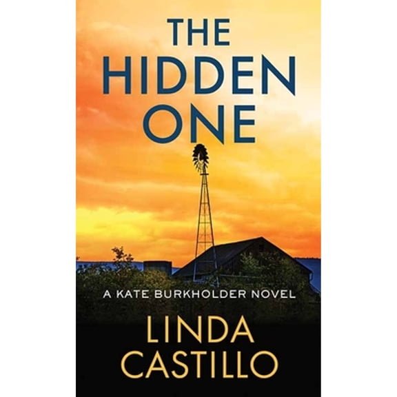 Pre-Owned The Hidden One : A Kate Burkholder Novel (Library Binding) 9781638088813