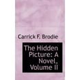 thumbnail image 1 of The Hidden Picture : A Novel, Volume II (Paperback), 1 of 1