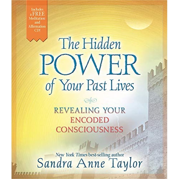 Pre-Owned The Hidden Power of Your Past Lives: Revealing Your Encoded Consciousness Paperback