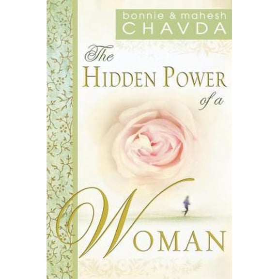 Pre-Owned The Hidden Power of a Woman: (Paperback) 076842352X 9780768423525