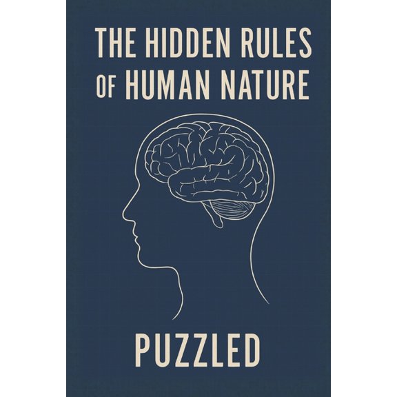 The Hidden Rules of Human Nature, (Paperback)