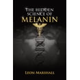 thumbnail image 1 of The Hidden Science of Melanin (Paperback), 1 of 1