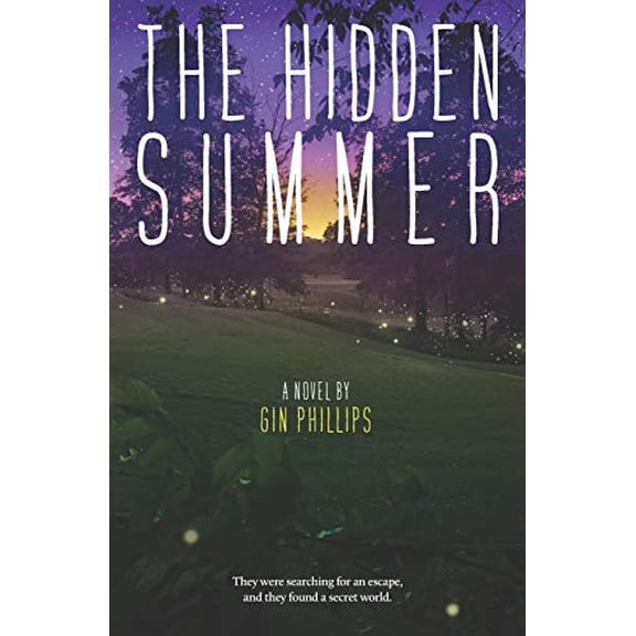 Pre-Owned The Hidden Summer (Paperback) by Gin Phillips