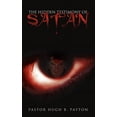 thumbnail image 1 of The Hidden Testimony Of Satan, 1 of 1