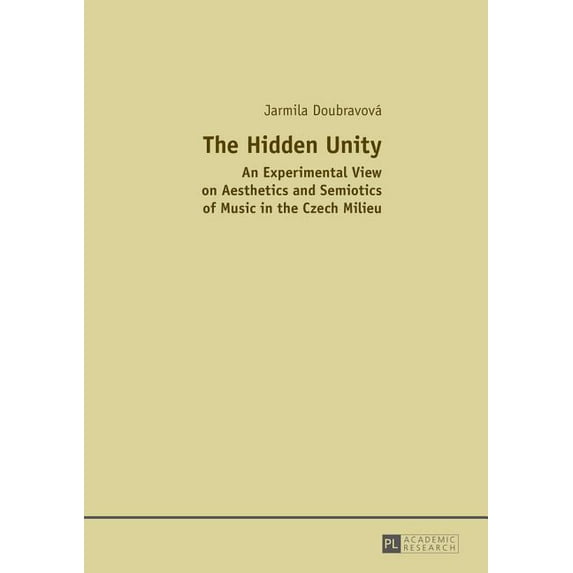 The Hidden Unity (Hardcover)