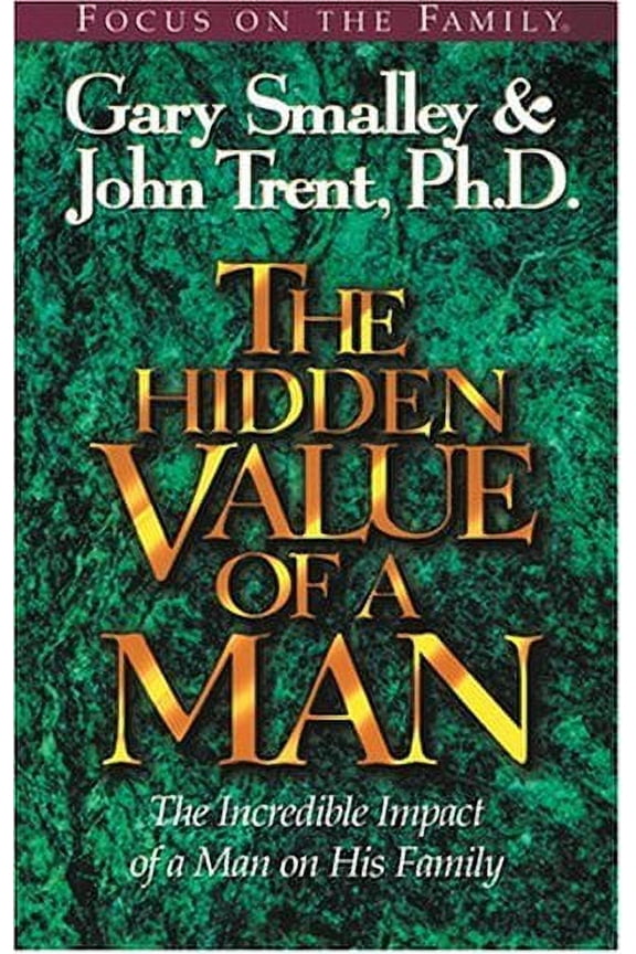 The Hidden Value of a Man : With Study Guide (Paperback)