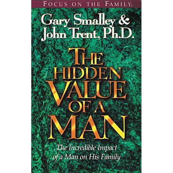 Pre-Owned The Hidden Value of a Man: with Study Guide (Paperback) 1561792284 9781561792283
