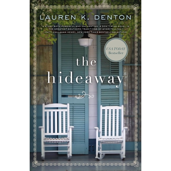 The Hideaway: A Southern Story of Family, Secrets, and Second Chances, (Paperback)