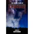thumbnail image 1 of The Hiding Place of Thunder (Paperback), 1 of 1