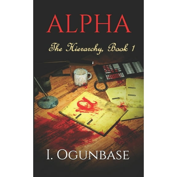 The Hierarchy: Alpha (Series #1) (Paperback)