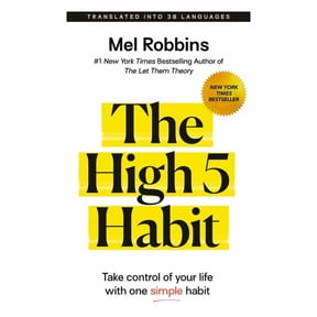 The High 5 Habit: Take Control of Your Life with One Simple Habit, (Paperback)