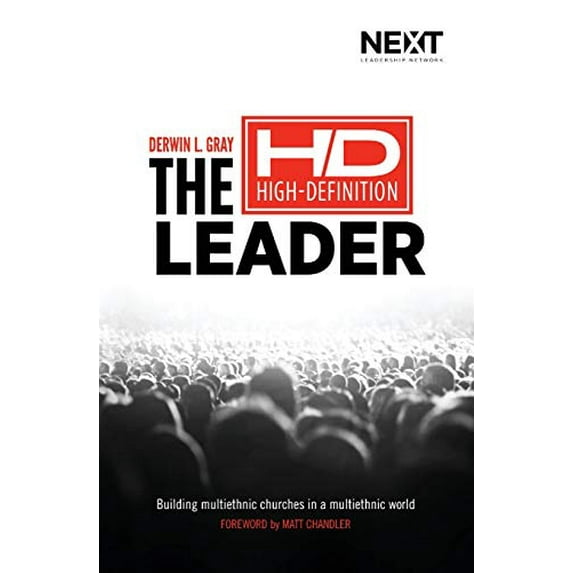 Pre-Owned The High Definition Leader: Building Multiethnic Churches in a Multiethnic World (Paperback) 0718031636 9780718031633