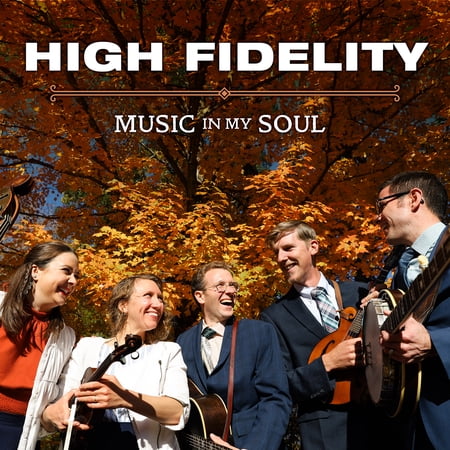 The High Fidelity - Music In My Soul - Music & Performance - CD