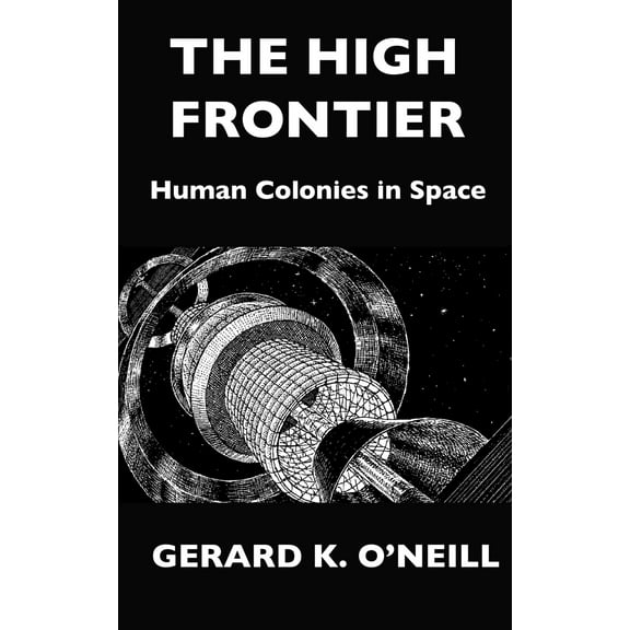 The High Frontier (Paperback)