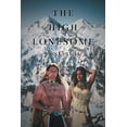 thumbnail image 1 of The High Lonesome, (Paperback), 1 of 1