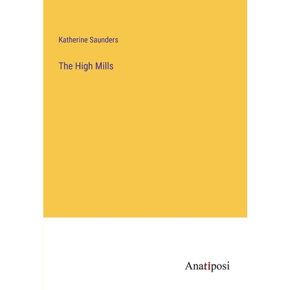 The High Mills